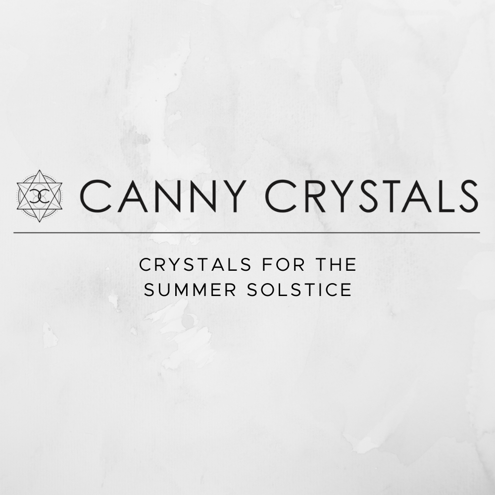Crystals for the summer solstice