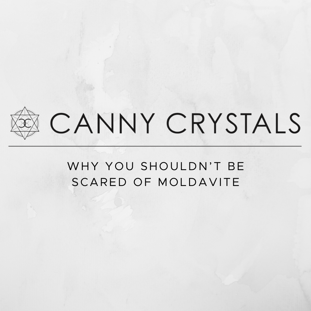 Why you shouldn't be scared of Moldavite